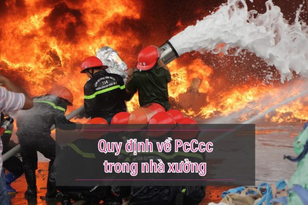 Quy định về PCCCtrong nhà xưởng